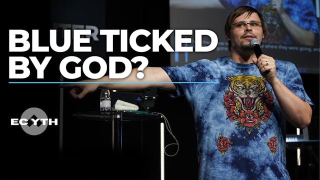 Blue Ticked By God?