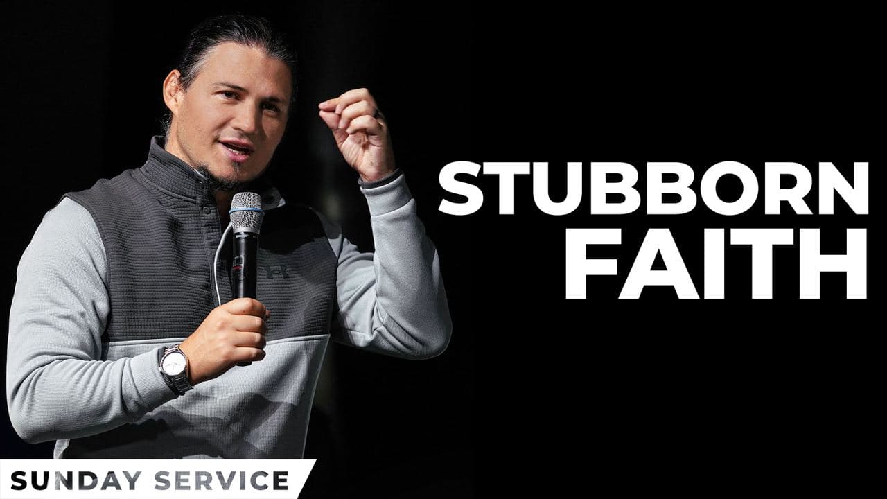Stubborn Faith