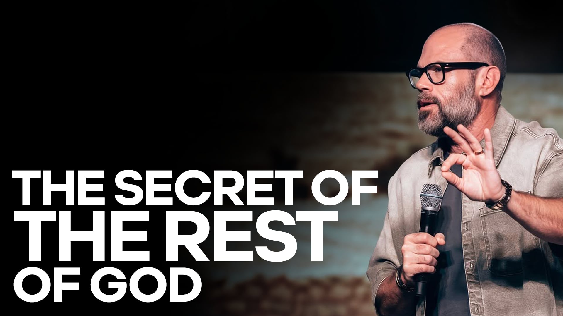 The Secret of the Rest of God // Joshua McCauley