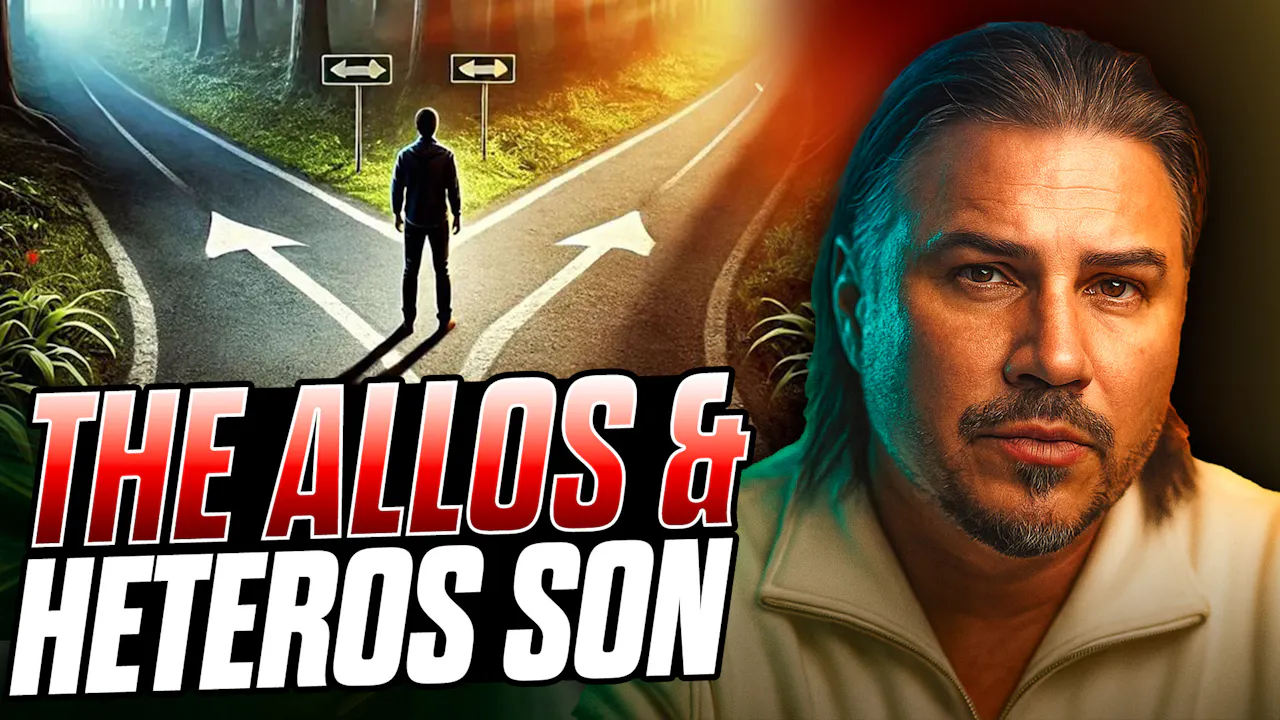 The Allos & Heteros Son