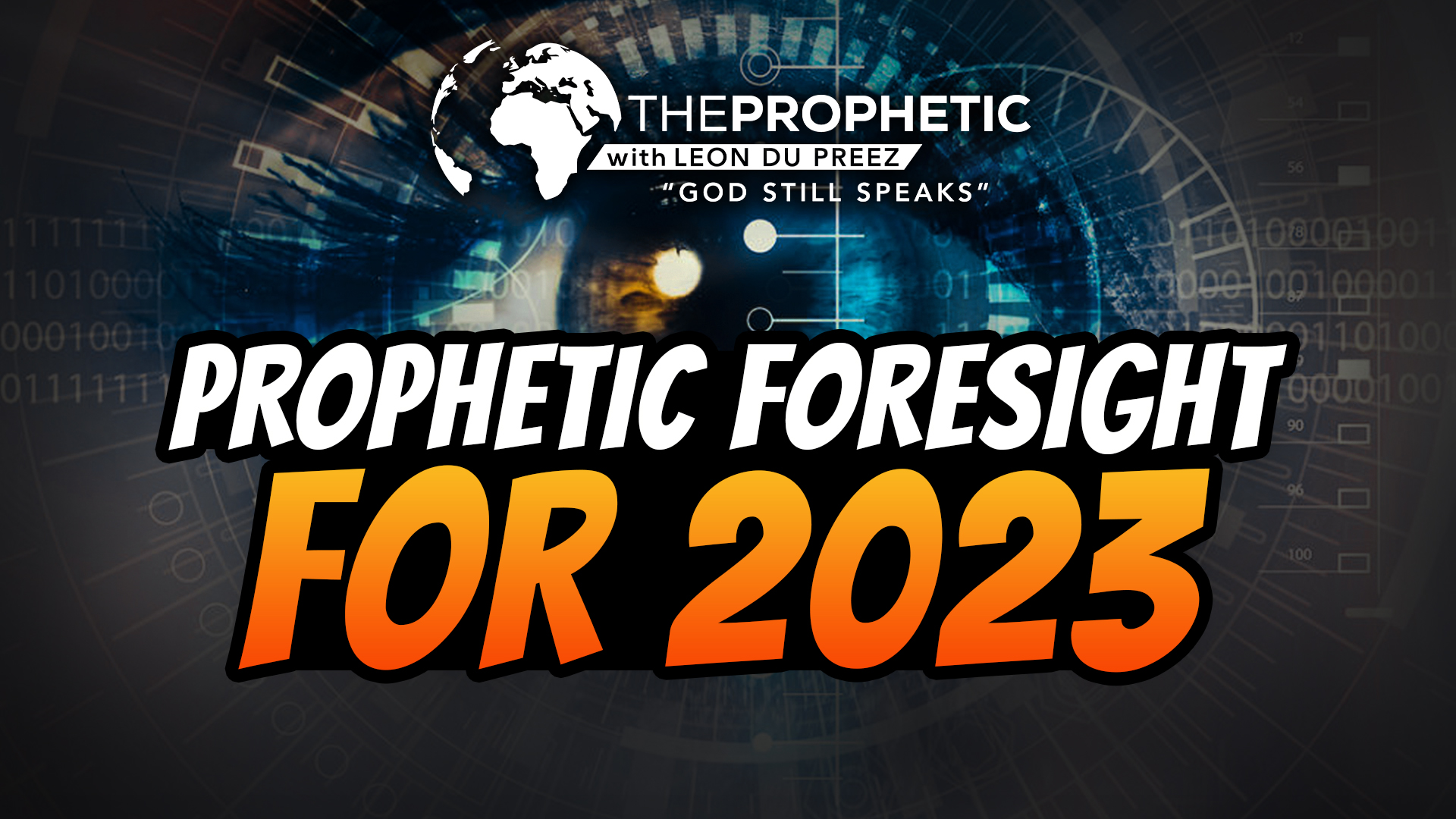 Prophetic Forecast For 2023