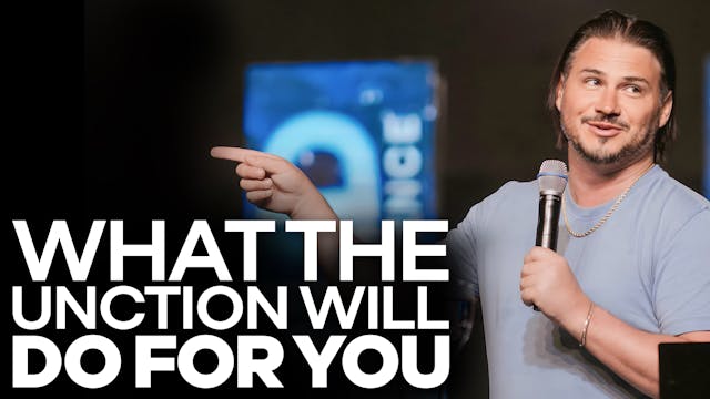 What The Unction Will Do For You