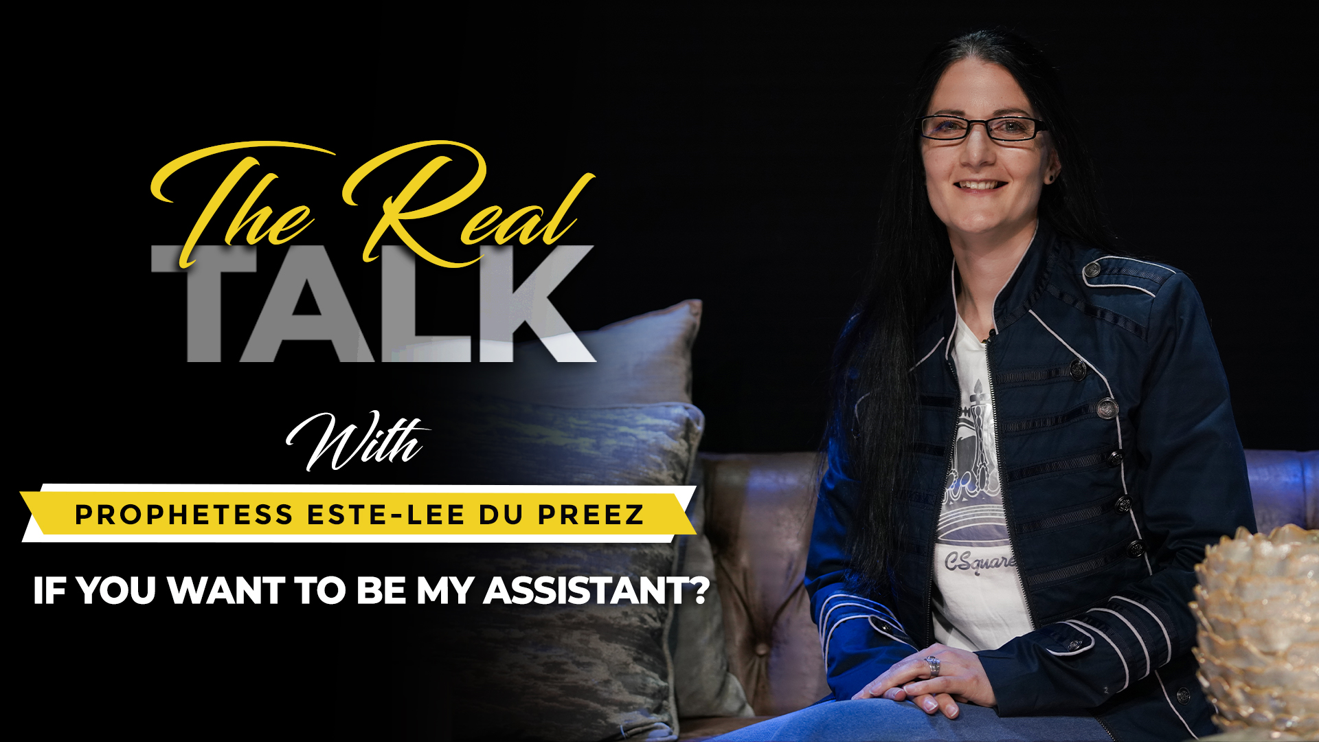 If You Want To Be My Assistant?