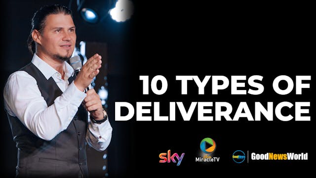 10 Types Of Deliverance 