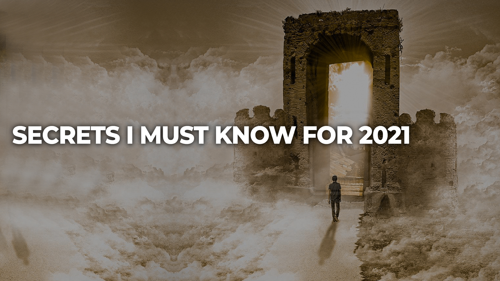 Secrets I Must Know For 2021