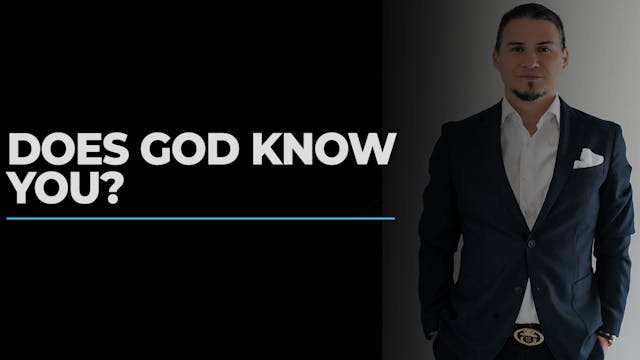 Does God Know you?