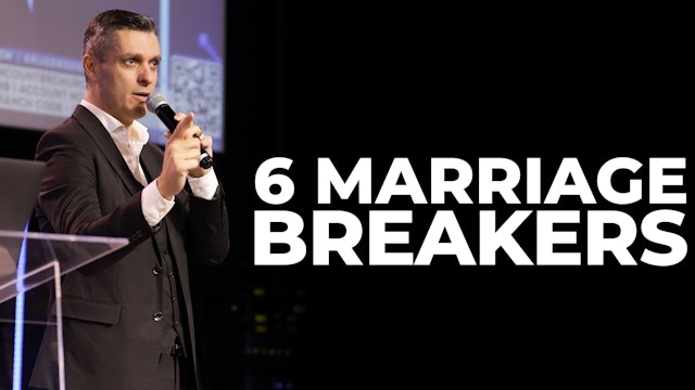 6 Marriage Breakers