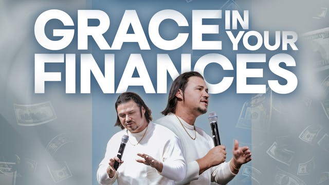 Grace In Your Finances