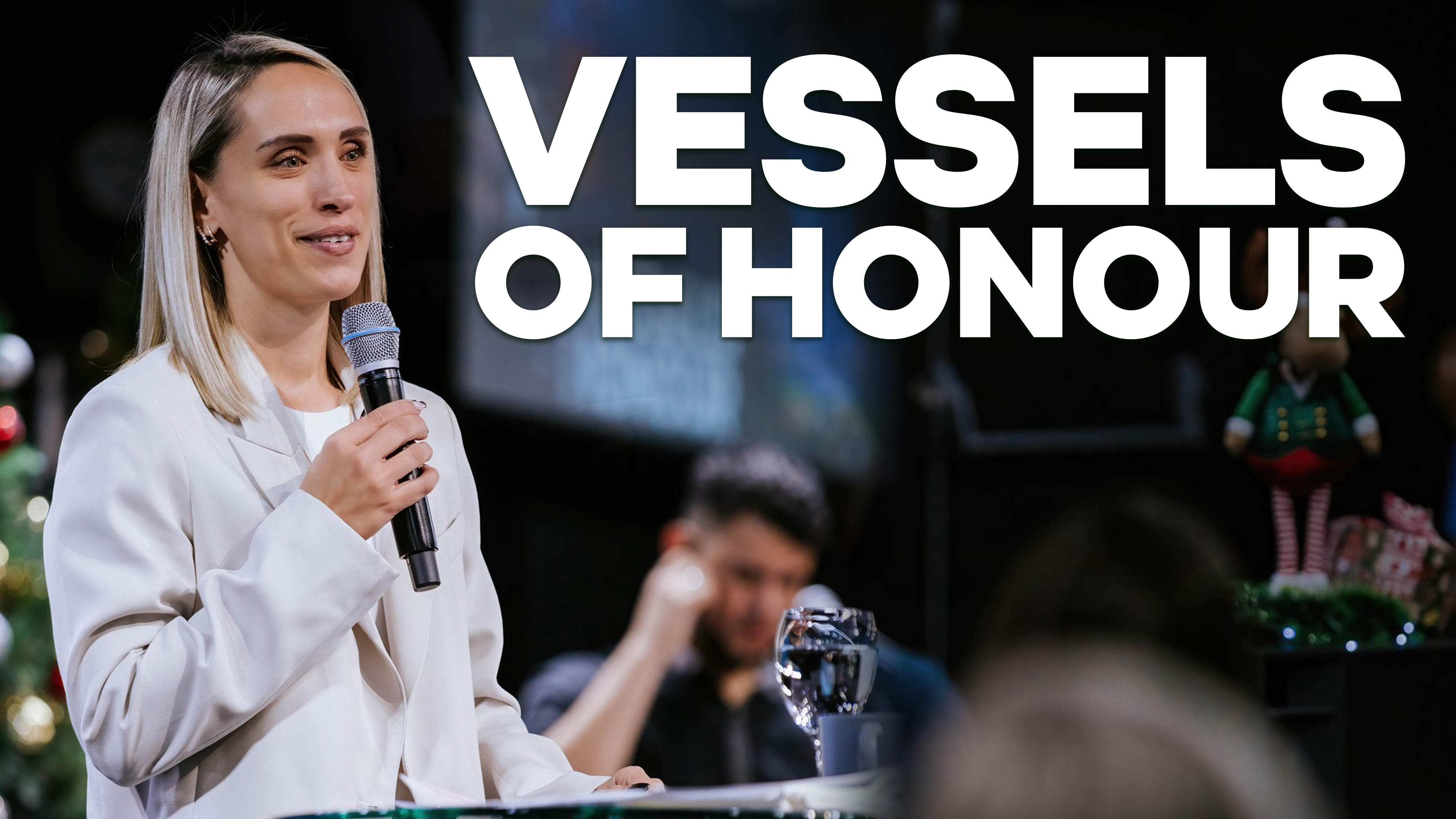 Vessels of Honour | PART 1