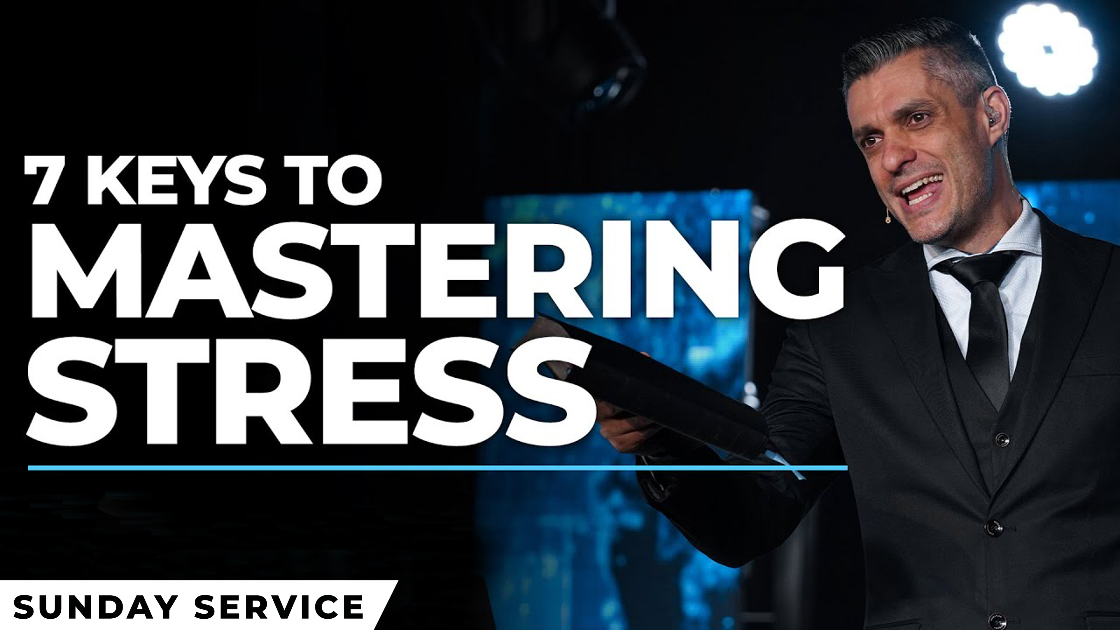 7 Keys To Mastering Stress