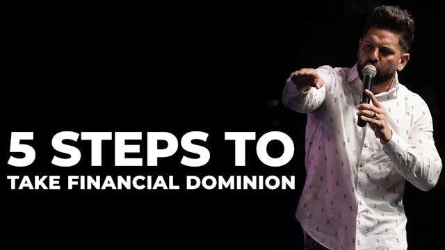 5 Steps To Take Financial Dominion