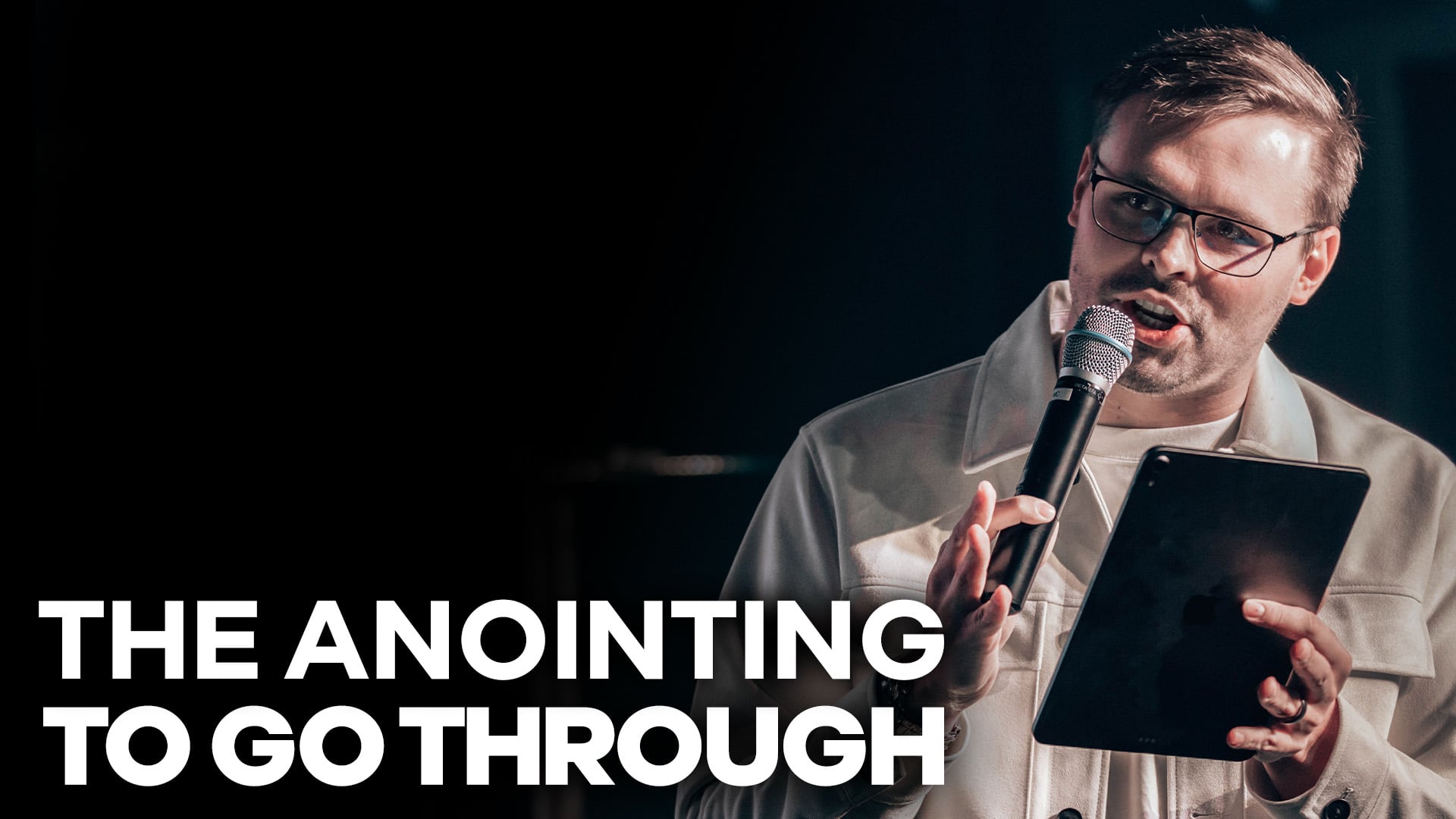 The Anointing to go Through