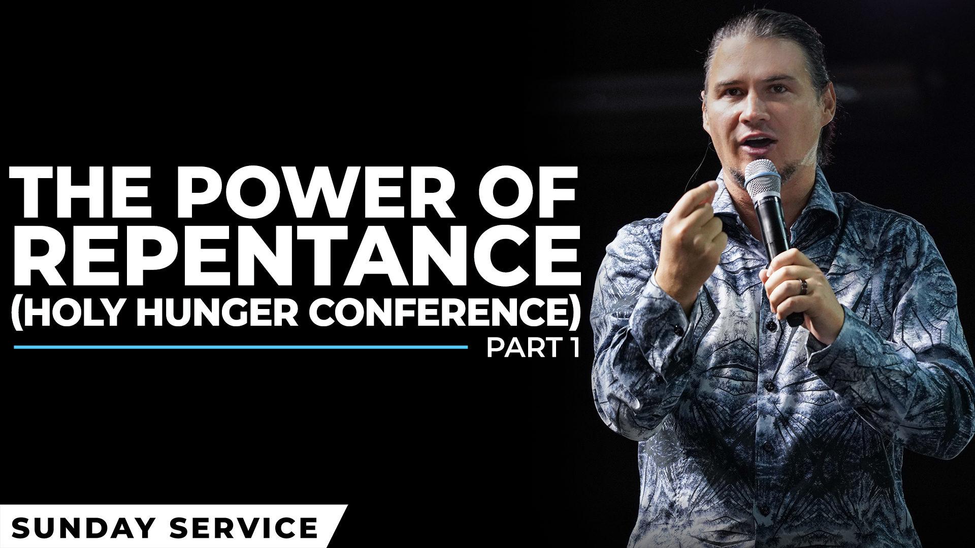 The Power Of Repentance | Holy Hunger Conference