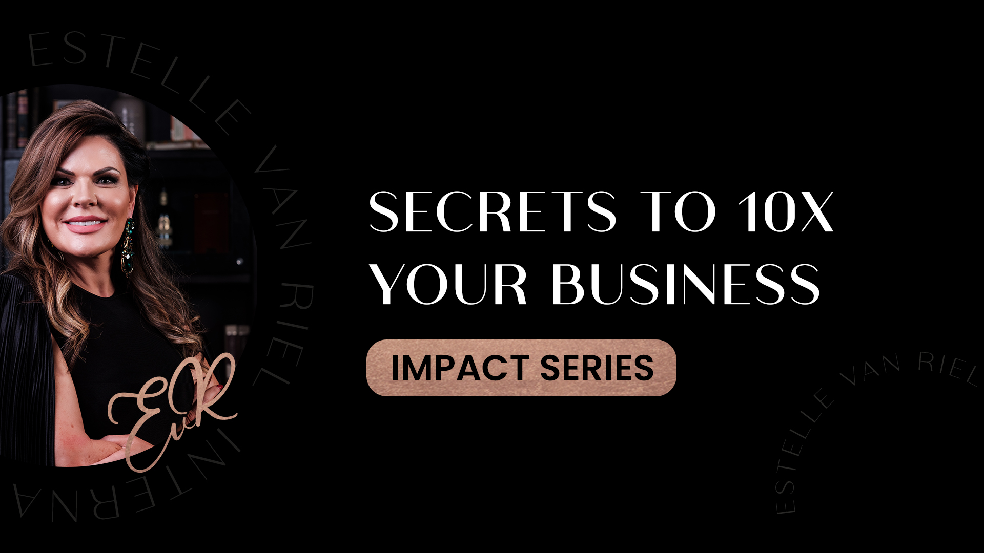 Secrets To 10X Your Business