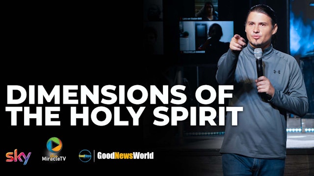 Dimensions Of The Holy Spirit