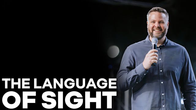 The Language Of Sight | PART 1