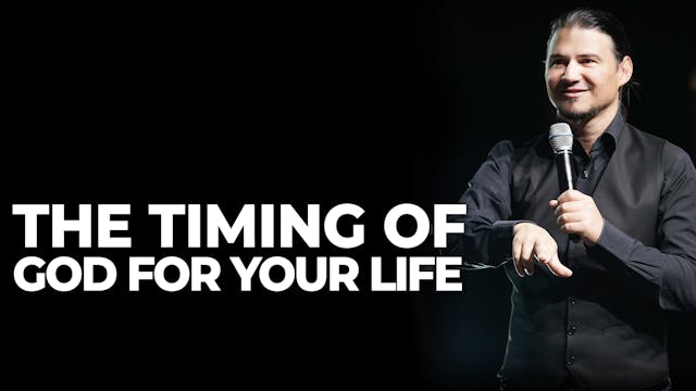 The Timing Of God For Your Life