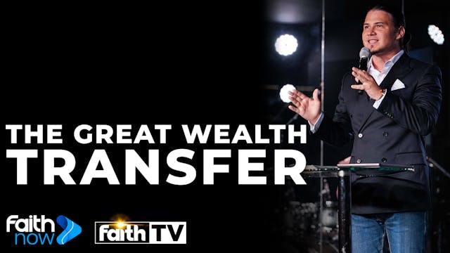 The Great Wealth Transfer Part 2 