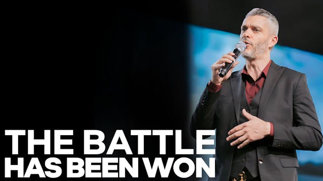 The Battle Has Been Won