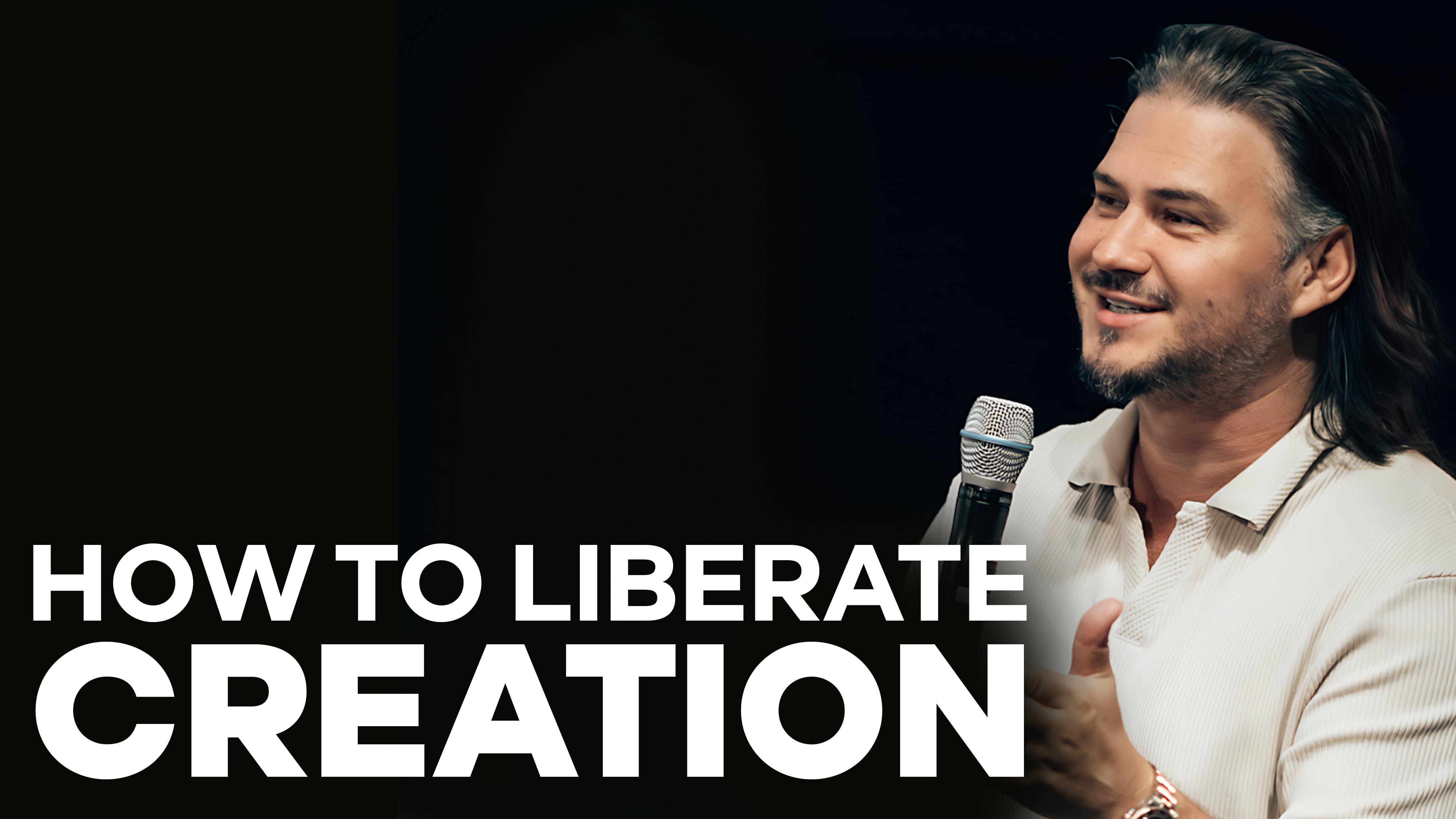 How To Liberate Creation