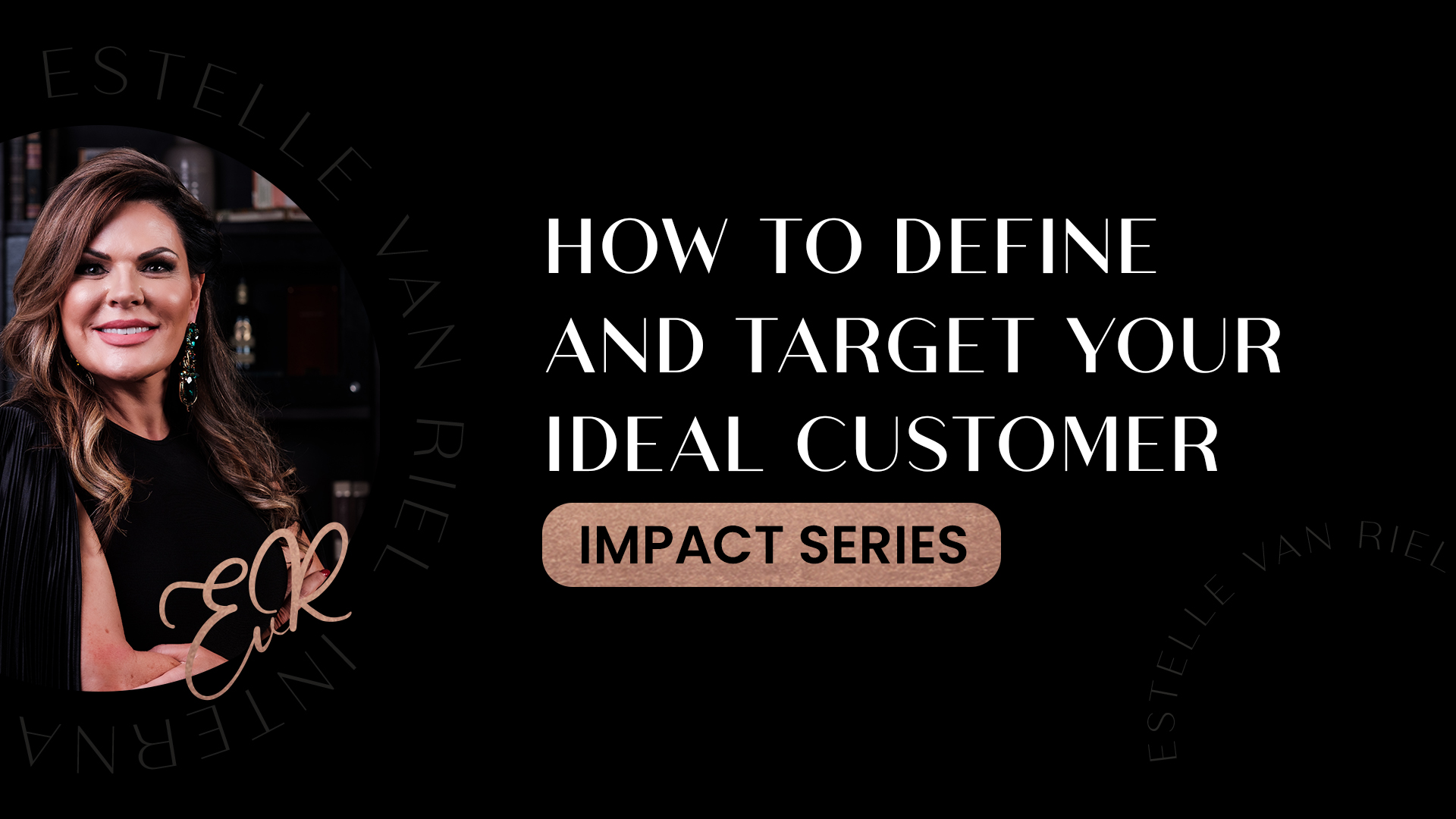 How To Define And Target Your Ideal Customer