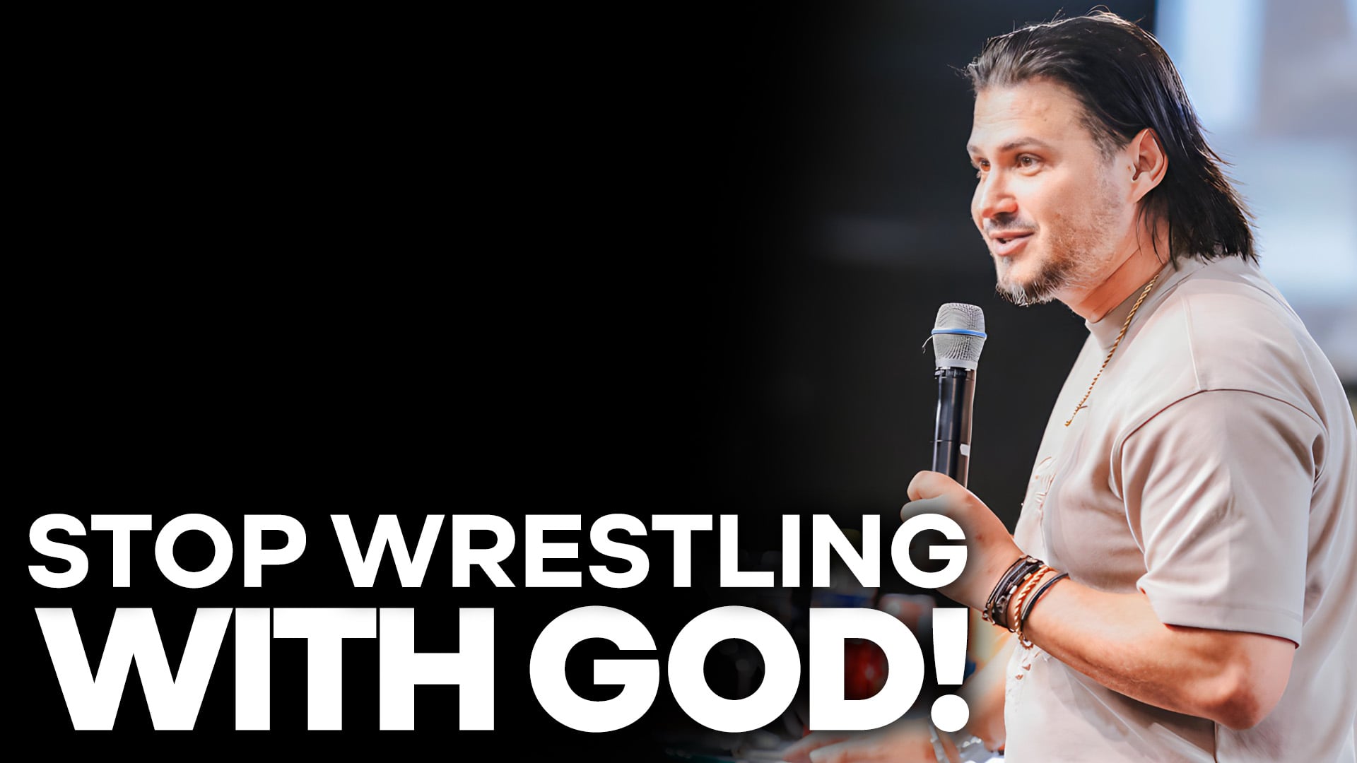 Stop Wrestling With God!