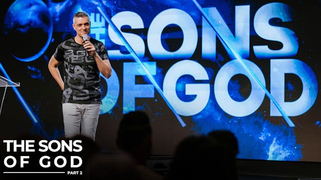 Who Are The Sons Of God // The Sons O...