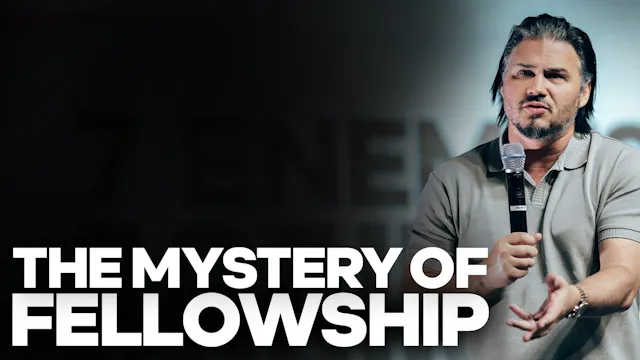 The Mystery of Fellowship