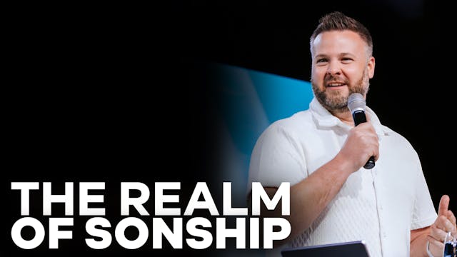 The Realm Of Sonship