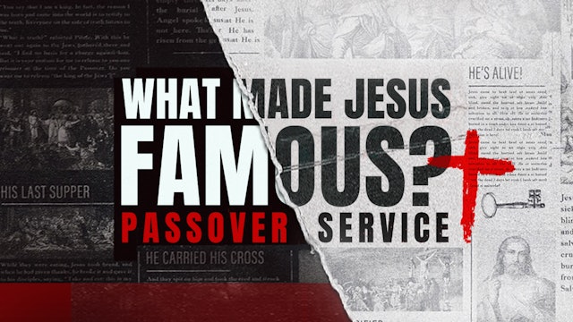 What Made Jesus Famous?
