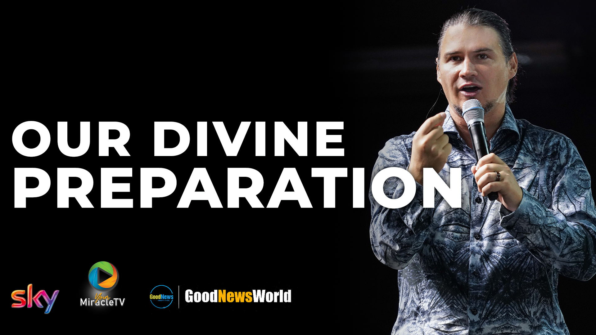 Our Divine Preparation