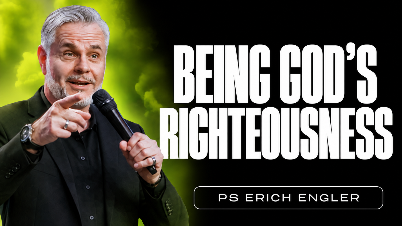 Being God's Righteousness // Ps Erich Engler