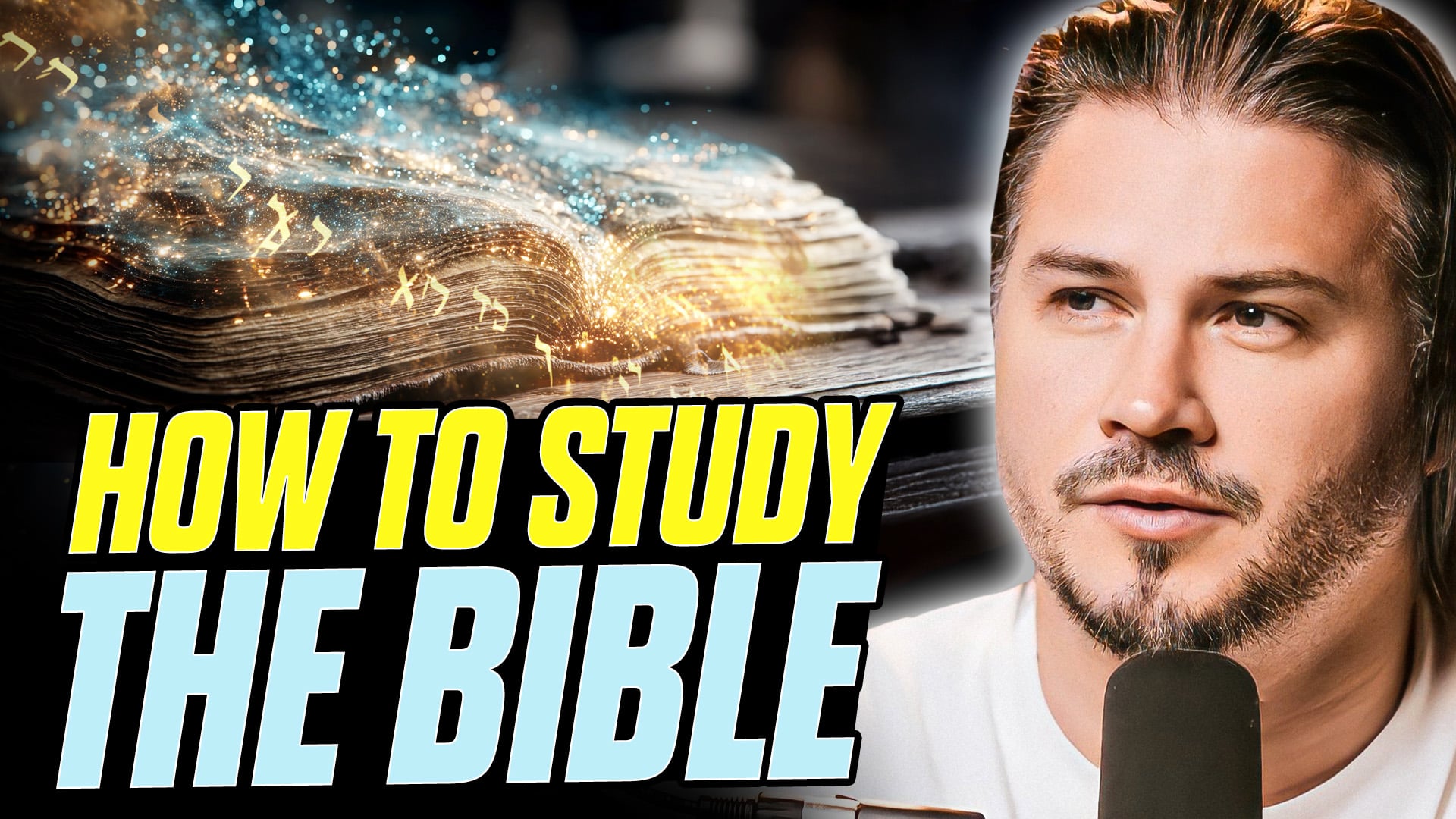 How To Study The Bible