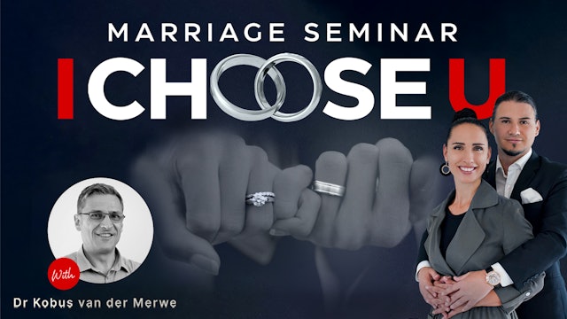 I Choose You - Marriage Seminar