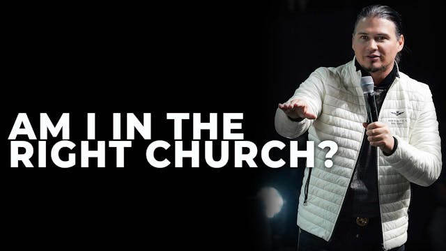 Am I In The Right Church?