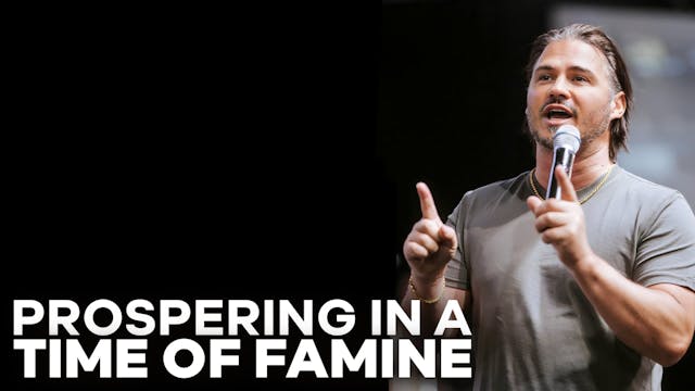 Prospering In A Time Of Famine