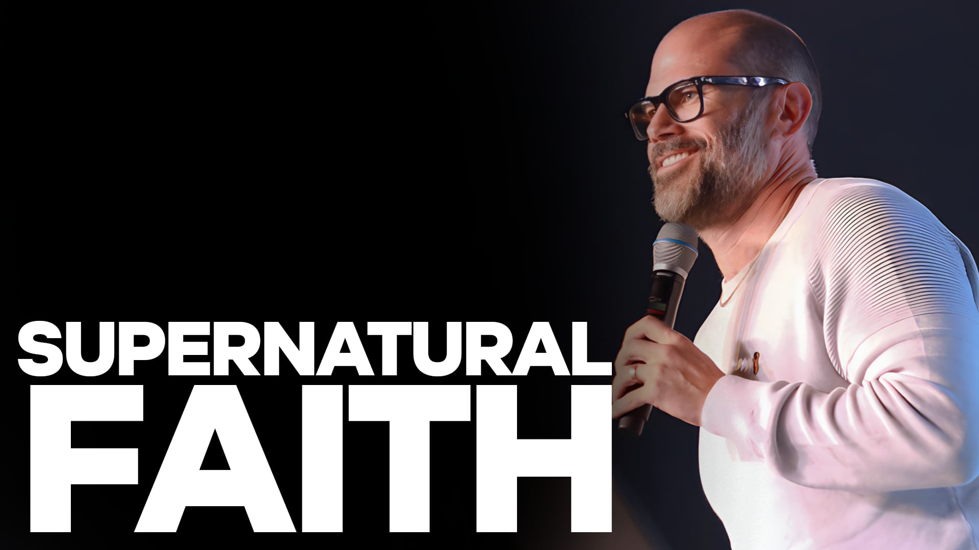 Supernatural Faith