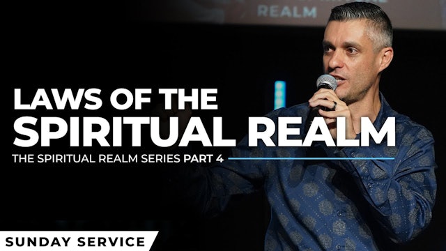 The Spiritual Realm - Part 4