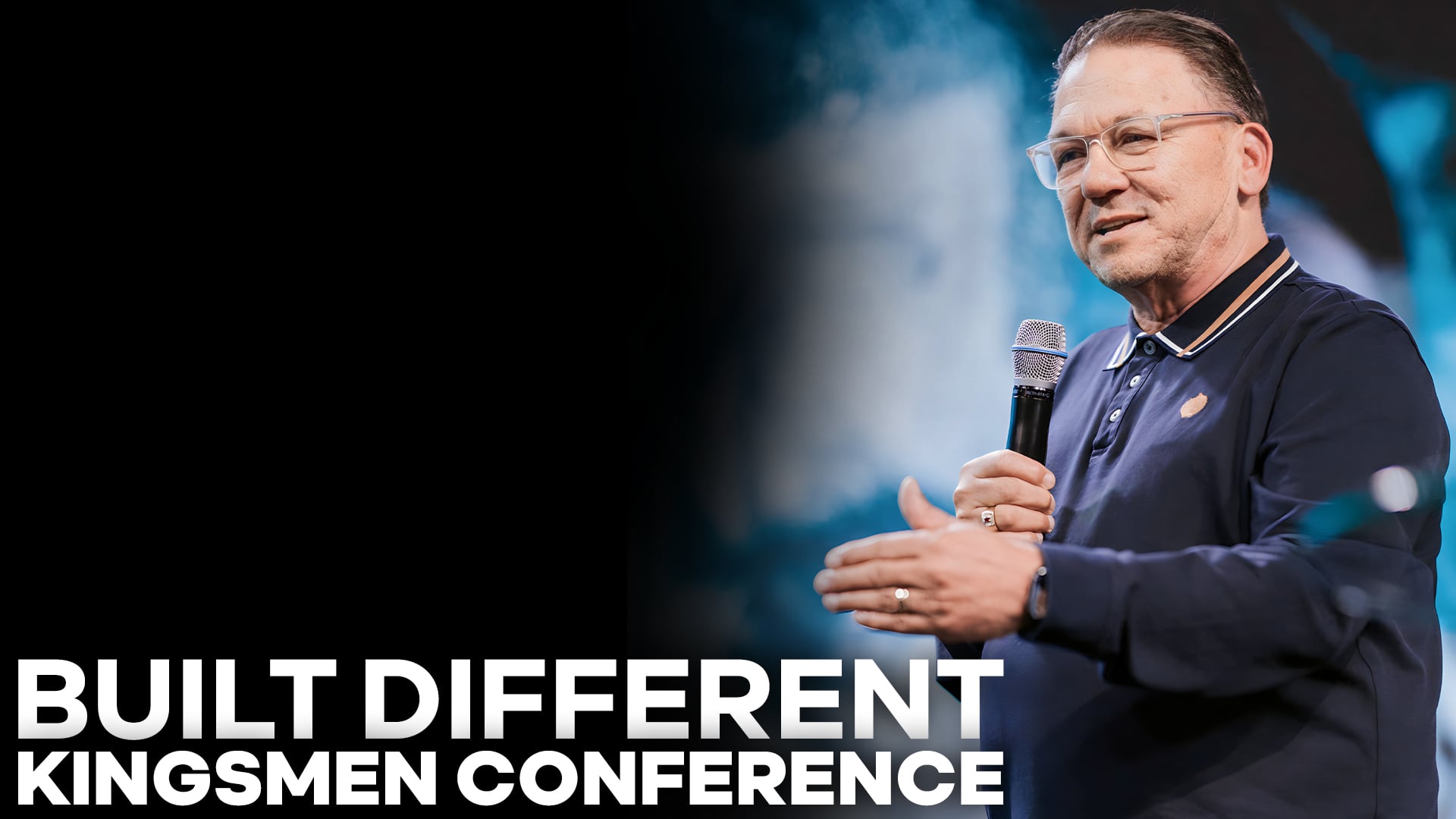 Built Different Kingsmen Conference - Session 1