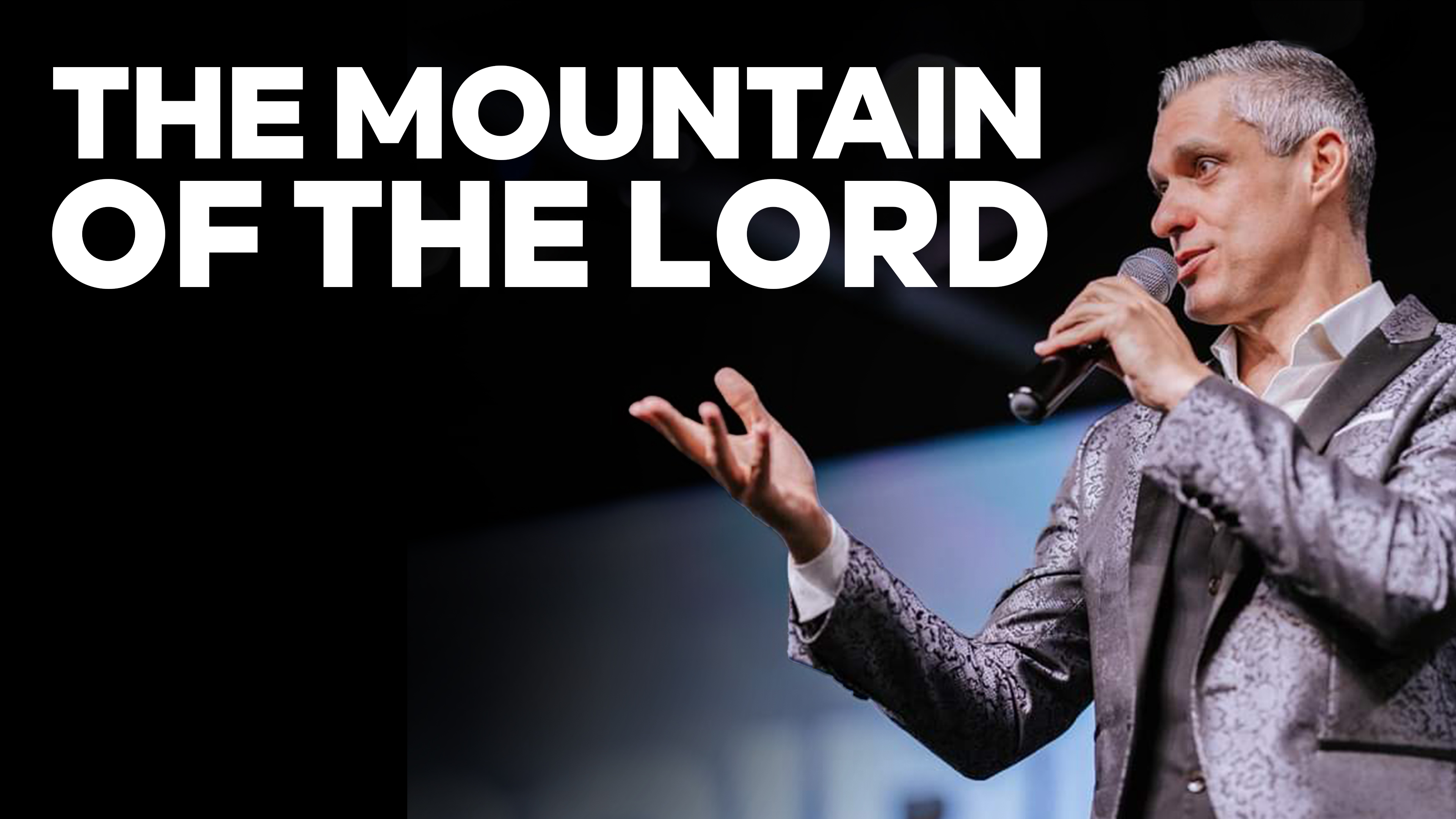 The Mountain Of The Lord | PART 5