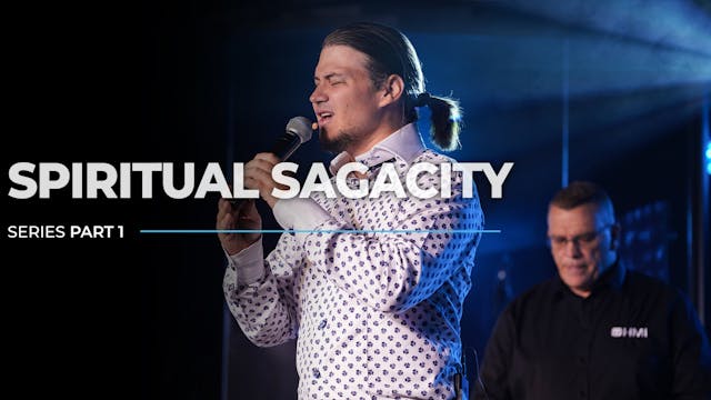 How To Receive Spiritual Sagacity - P...