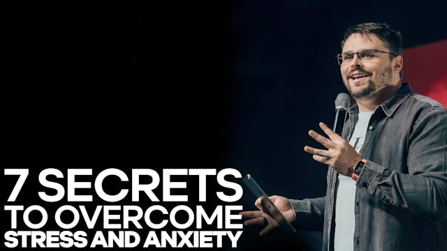 7 Secrets To Overcome Stress & Anxiet...