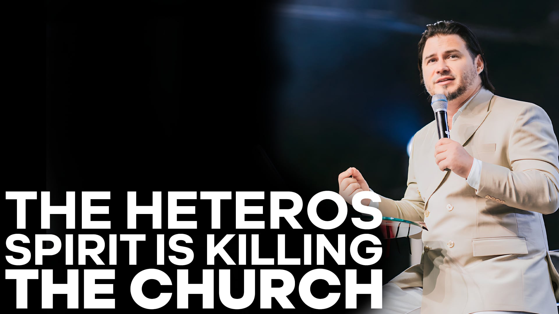 The Heteros Spirit is Killing The Church