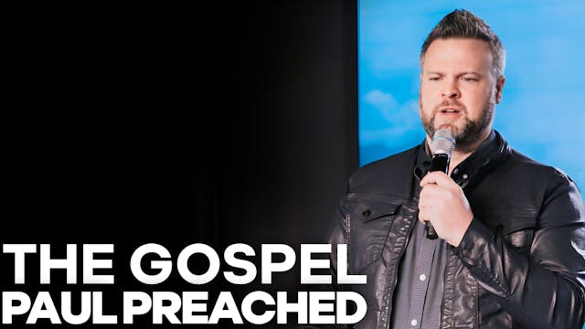 The Gospel Paul Preached | Krugersdorp