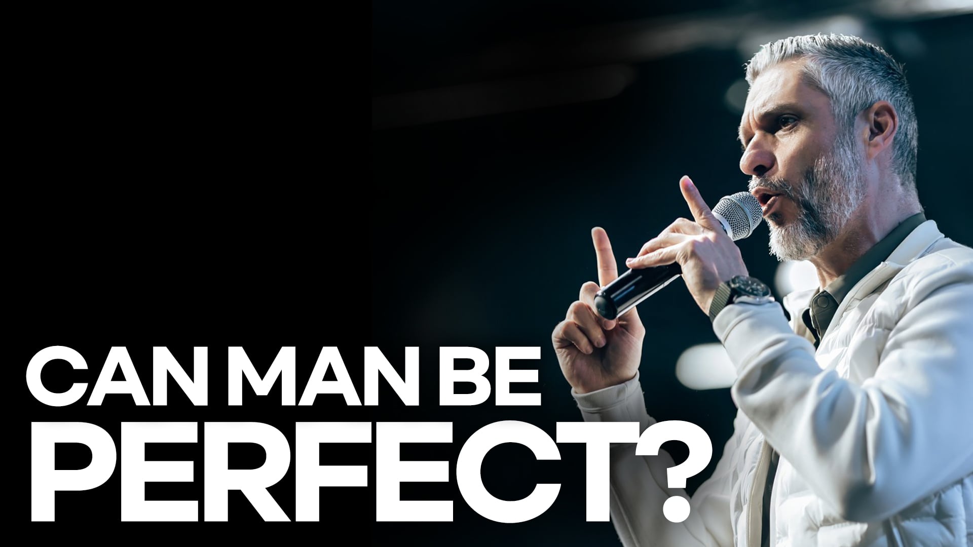 Can Man Be Perfect?