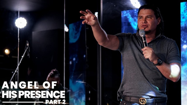 Angel Of His Presence Conference - Part 2