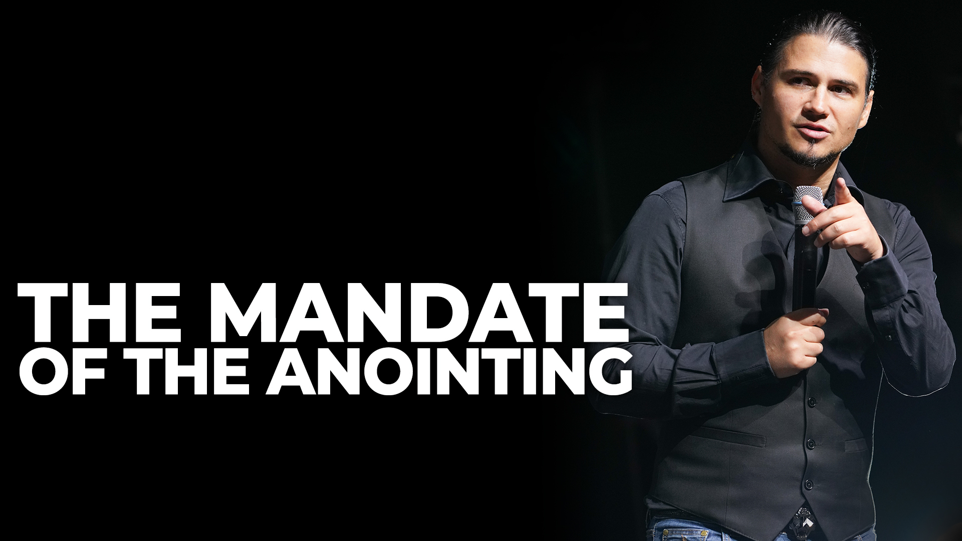 The Mandate Of The Anointing
