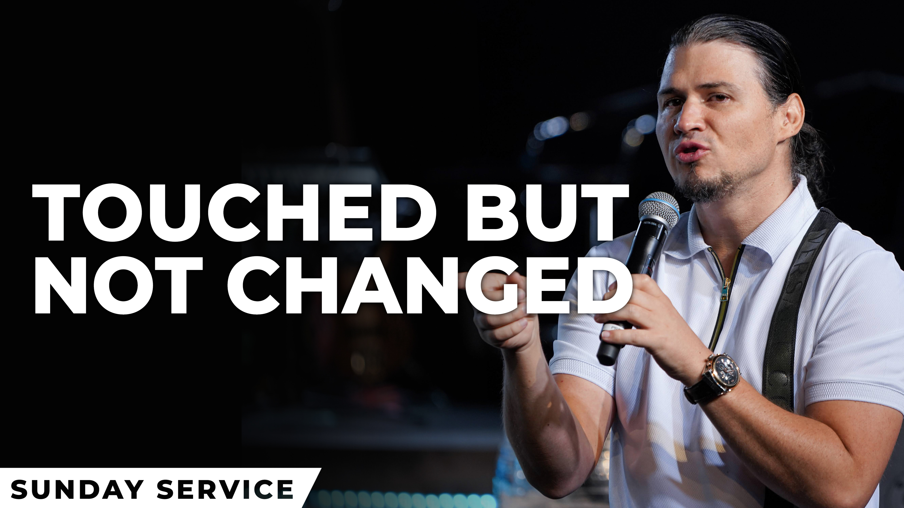 Touched But Not Changed!