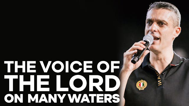 The Voice Of The Lord On Many Waters