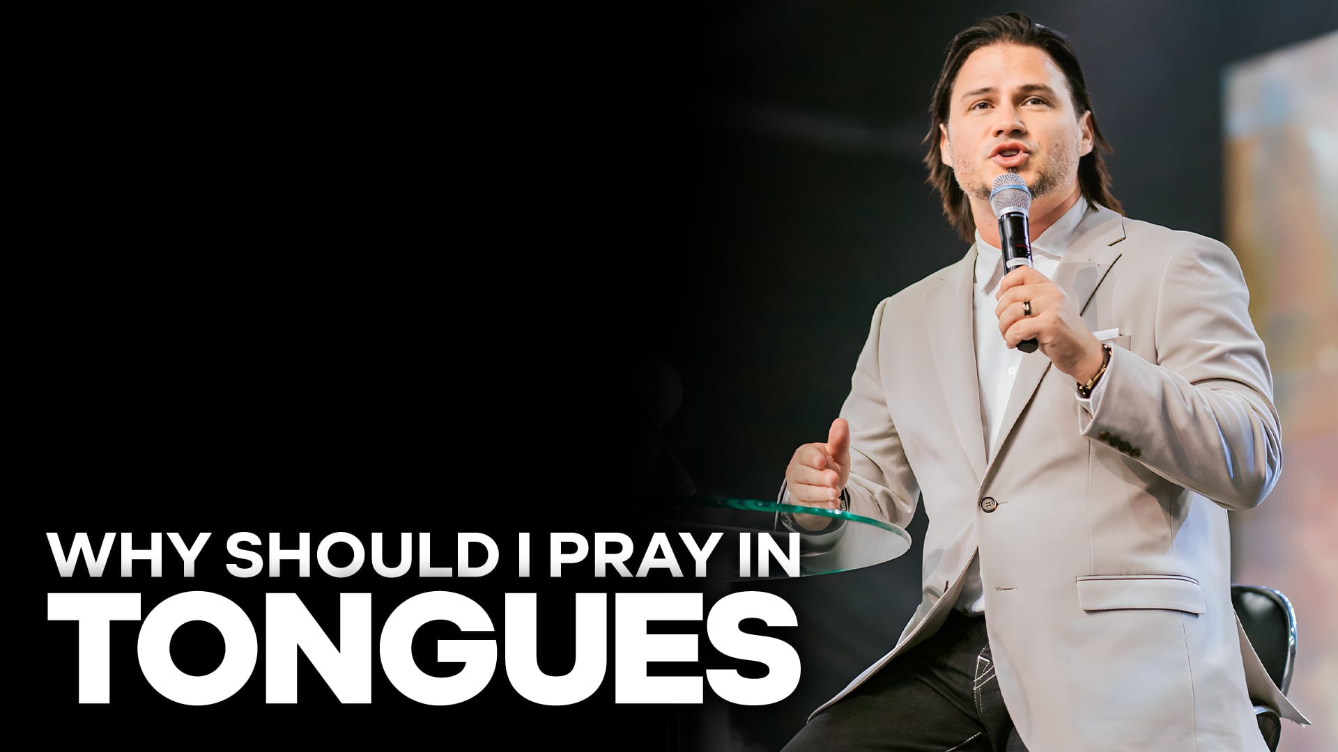 Why Should I Pray In Tongues?